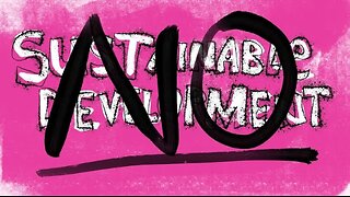 Why "Sustainable Development" is Evil - Alex Newman