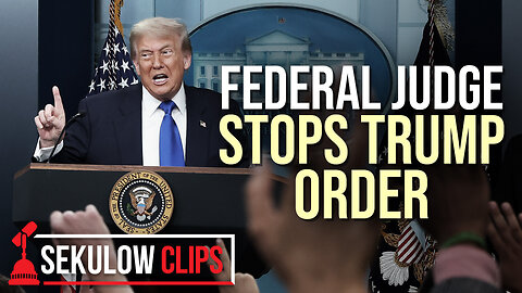 Federal Judge Stops Trump Order