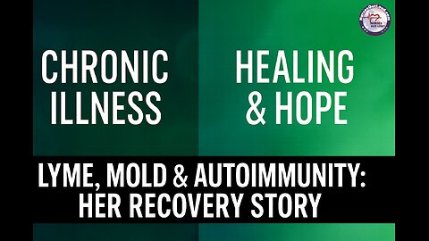 Healing from Lyme, Mold, and Autoimmunity: A Nurse’s Transformational Story