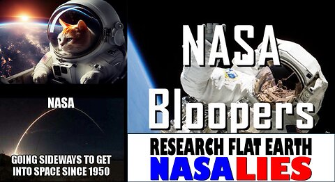 NASA BLOOPERS - FAKE SPACE - MONEY GRIFT