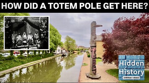 Why is a genuine Native American totem pole next to an English canal?
