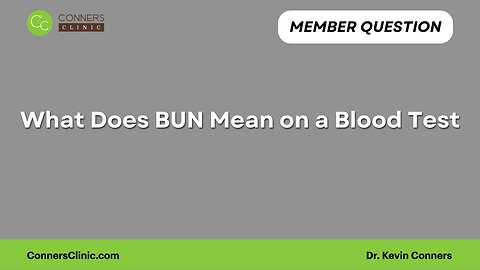 What Does BUN Mean on a Blood Test
