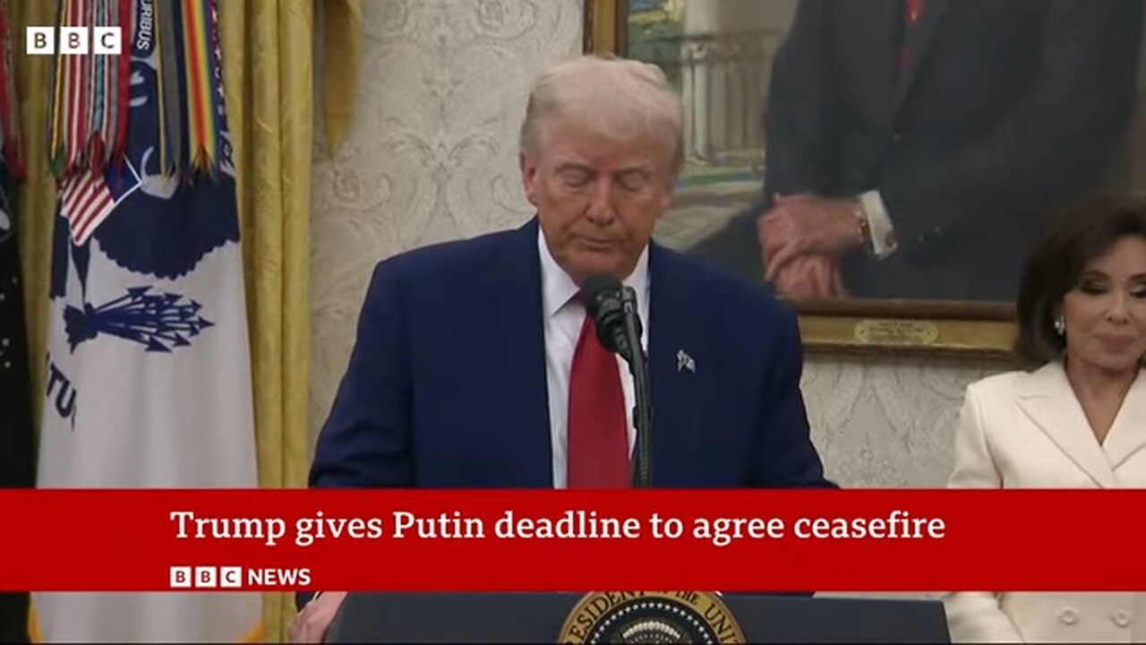 Trump gives Putin deadline to agree Ukraine ceasefire