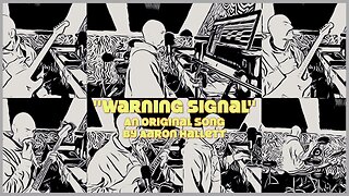 "Warning Signal" an Original Song by Aaron Hallett