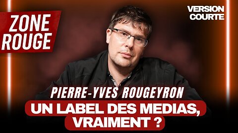 PIERRE-YVES ROUGEYRON UN LABEL DES MEDIAS, VRAIMENT !