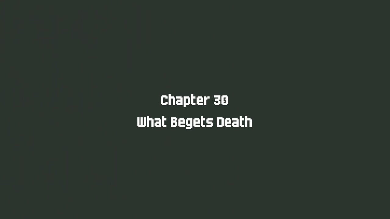 Dark Deity 2 part 33, What begets Death