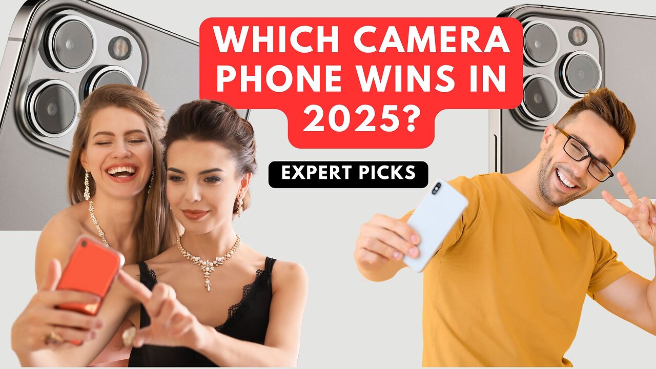 Best camera smartphone in 2025 | Expert Picks