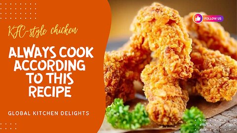 I always cook according to this recipe.Crispy chicken | Global Kitchen Delights
