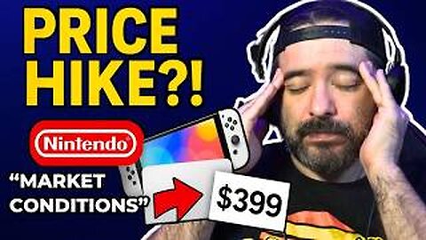 Nintendo Just Raised Prices… And It Makes NO Sense!