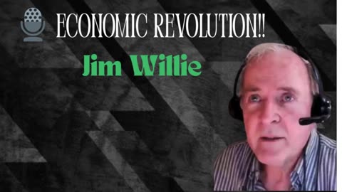 P4🎙️ If Jim Willie Was President… everything would change.