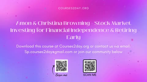 [GET] Amon & Christina Browning – Stock Market Investing for Financial Independence & Retiring Early