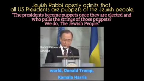 Rabbi Yaakov Asher Sinclair： all US Presidents are puppets of the Jewish people.