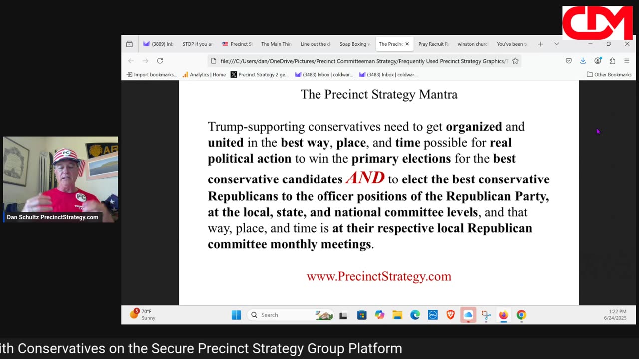 Precinct Strategy Call to Political Action No. 20. The Main Thing. Dan Schultz June 24 2025