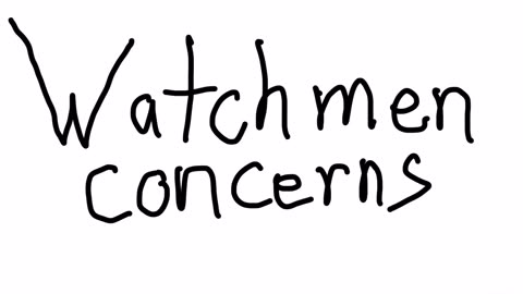 Watchmen concerns about rapture talk