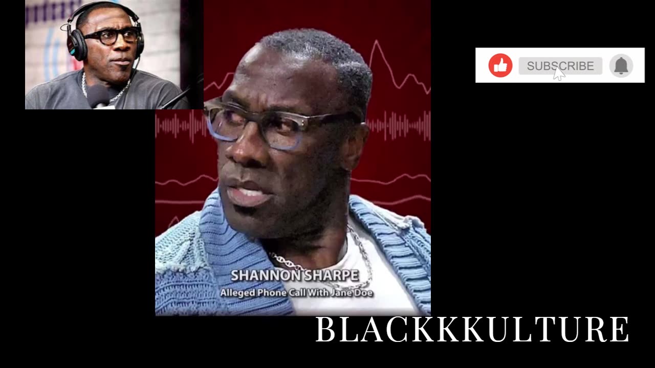 Audio Recording Emerges in Shannon Sharpe Lawsuit