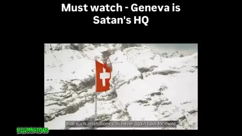 Geneva is Satan's HQ
