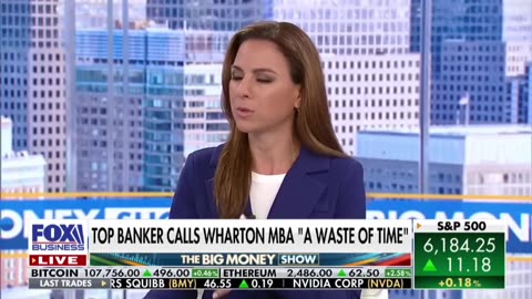 'WASTE OF TIME': Bank CEO modifies his Wharton MBA degree