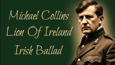 Lion Of Ireland - Michael Collins