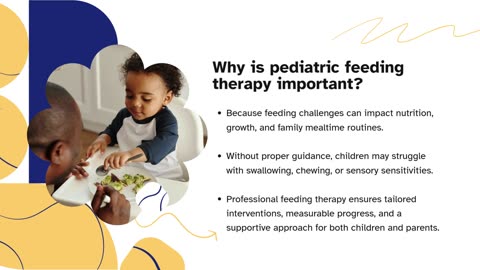 Pediatric Feeding Therapy Solutions| Expert Guidance for Child Feeding Issues