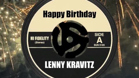 HAPPY BIRTHDAY to LENNY KRAVITZ ...