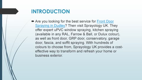 Best Front Door Spraying in Dudley