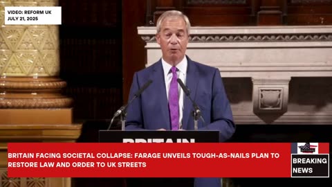 Britain Is In A Big Mess: Farage Warns As He Unleashes Tough-As-Nails Plan To Take Back The Streets
