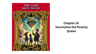 "The Land Above the Sky" - Audio Book - Chapter 14