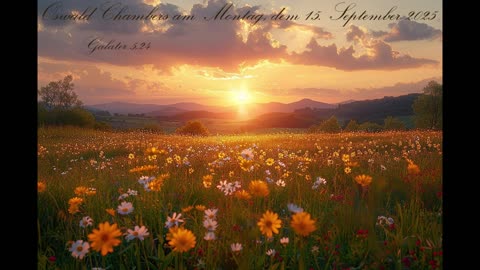 Oswald Chambers am Montag, dem 15. September 2025, zu Galater 5,24