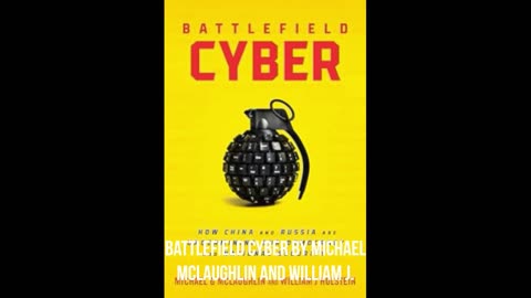 Battlefield Cyber by Michael McLaughlin and William J.