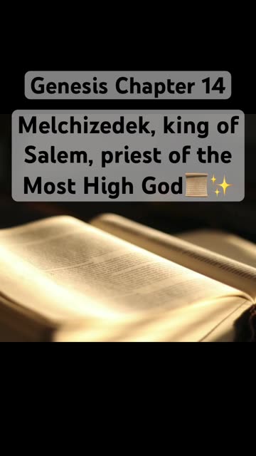 Bible,Genesis 14, Melchizedek, king of Salem #Short #shorts #Genesis #bibleverses #kjv
