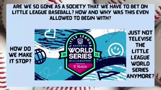Are We Seriously Gambling on Little League Games?