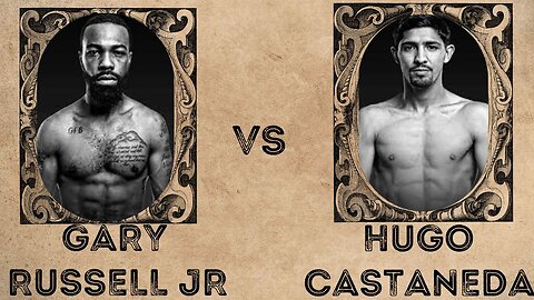 Gary Russell Jr vs. Hugo Castaneda| LIVE BLOW-BY-BLOW