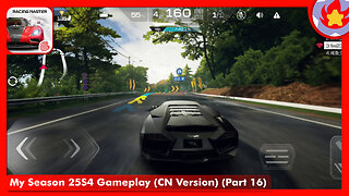 My Season 25S4 Gameplay (CN Version) (Part 16) | Racing Master