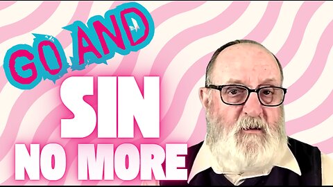 FBL 39 "Go And Sin No More"
