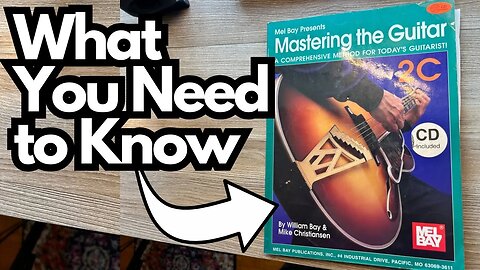 Mastering the Guitar 2C - My Thoughts