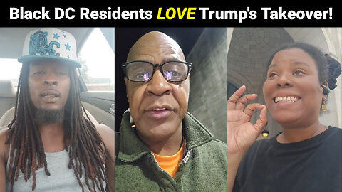 20 Minutes Of Black DC Residents Supporting Trump's Federal Takeover!