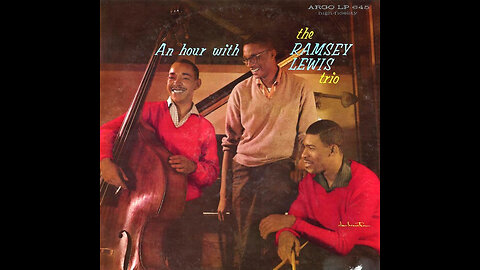 An Hour with the Ramsey Lewis Trio - Argo Records (1959)
