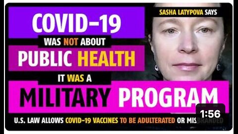Covid-19 was not about public health; it was a military program, says Sasha Latypova