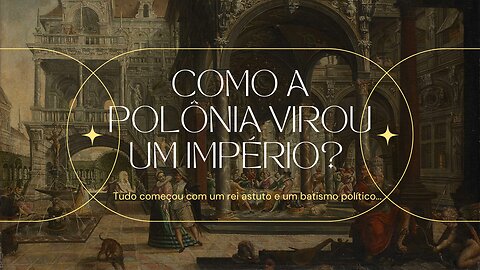 A História da Polônia | Guerras & Impérios