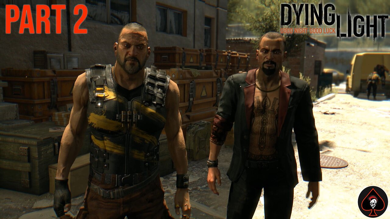 Dying Light Play Through - Part 2