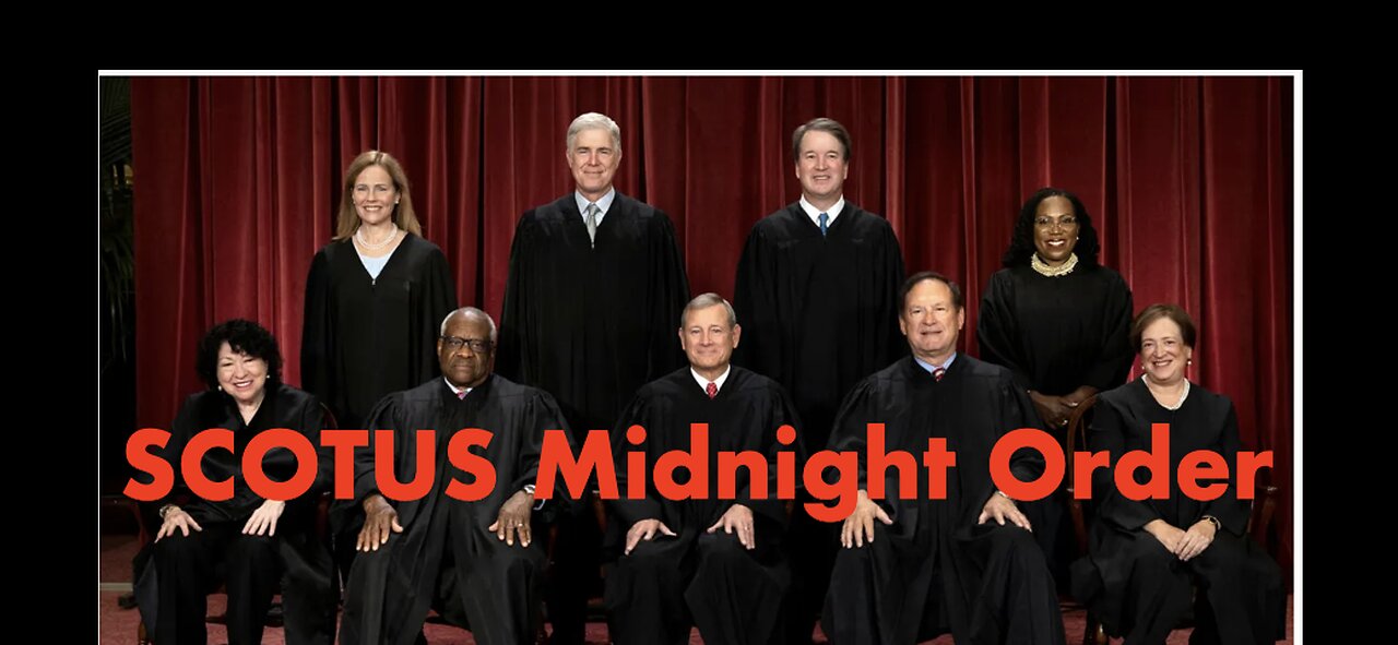 SCOTUS Midnight Order