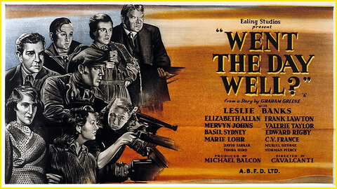 'Went the Day Well?' (1942) Movie of the Book by Graham Greene