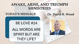 BE LOVE #24 - WORD ARE SPIRIT