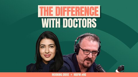 Morning Drive | The Difference with Doctors | Mira Business FM