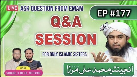 177-Live Q & A Session With Engineer Muhammad Ali Mirza (30-May-2025) | Shahid and Bilal Official