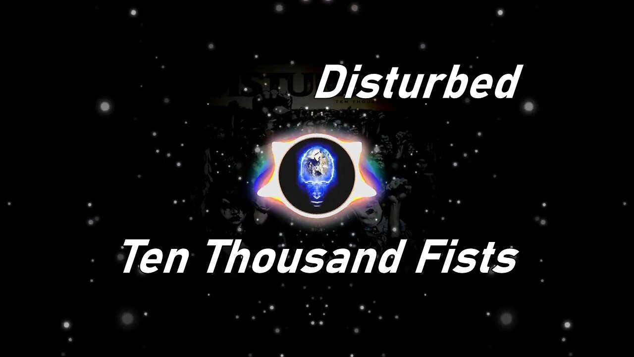 Disturbed | Ten Thousand Fists (Lyrics)