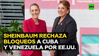 Sheinbaum en la Celac: "No al bloqueo a Cuba, no al bloqueo a Venezuela"