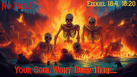 If your soul sins, does it just die and there is no Hell?