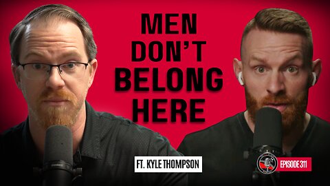 From Weakness to Resilience: Challenging Today’s Men with Kyle Thompson