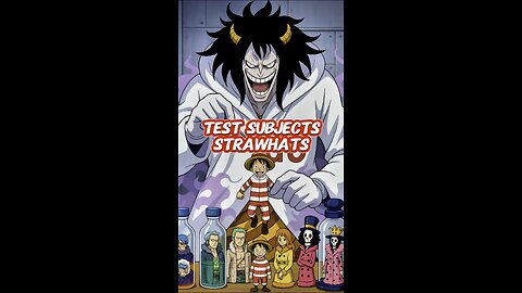 Test Subjects Strawhats #punkhazard #egghead #onepiece #strawhats #eloypiece